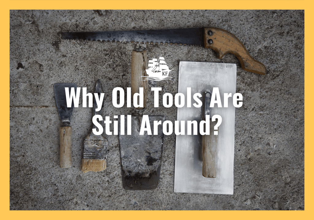 Pourquoi les vieux outils sont toujours là