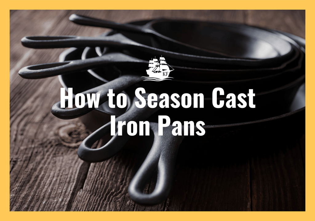 How to Season Cast Iron Pans